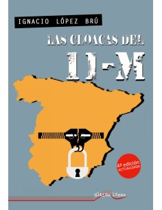 4ºED LAS CLOACAS DEL 11 M